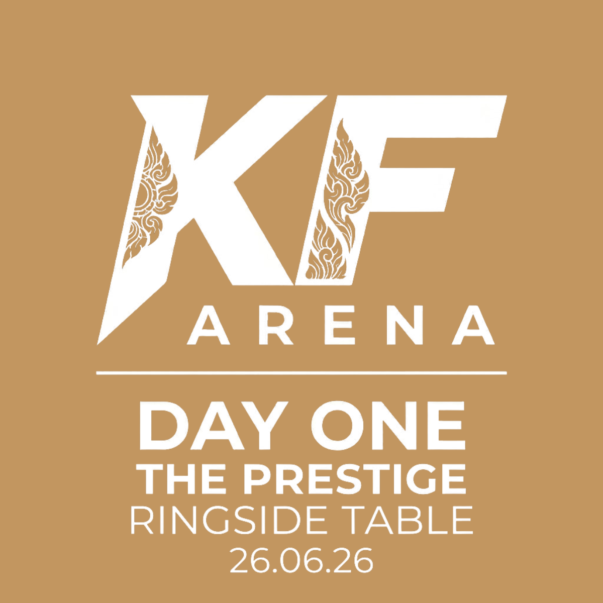 Early Bird - The Prestige Ringside Table (5 Pax)